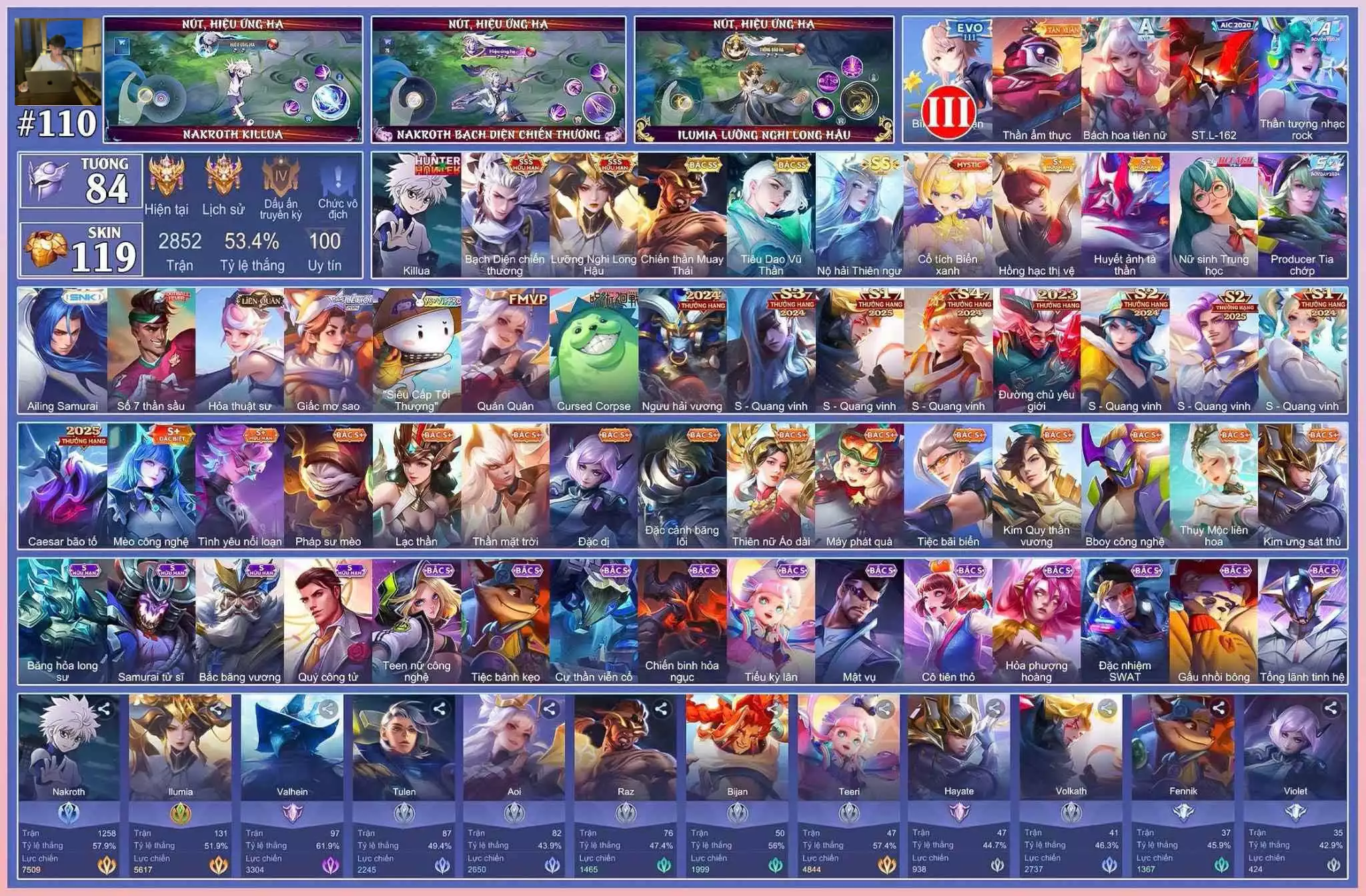 Nakroth Kiilua, Nakroth Thương, Ilumia Lưỡng Nghi long hậu, Raz Thái, TuLen Tiêu Dao,..
