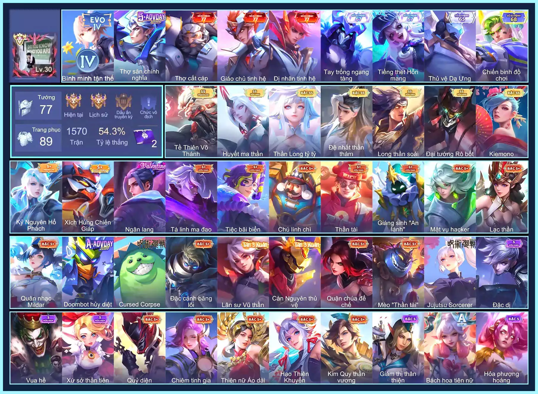 BUT EVO4, Valhein Đệ nhất thần thám, Violet Huyết Ma Thần, Violet Thần long tỷ tỷ, Maloch Đại Tướng Robot, Yorn Long thần soái, Ngộ Không Tề Thiên Võ Thánh, Airi Kiemono...