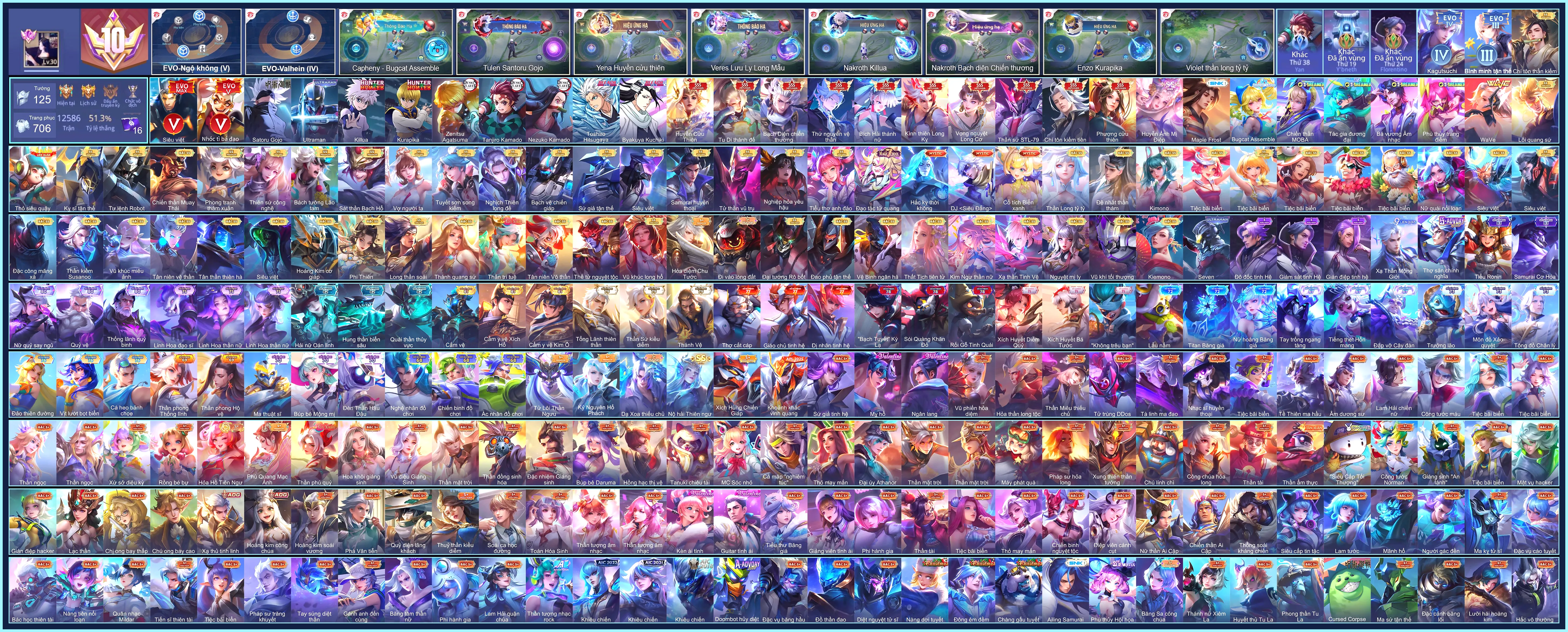 MÁC CHIẾN THẦN, Ryoma Ultraman, Airi Bích hải thánh nữ, Butterfly Phượng Cửu Thiên, Tulen Chí tôn kiếm tiên, Tulen Thần sứ ST.L-79, Nakroth thứ nguyên vệ thần, Nakroth Bạch diện chiến thương, Yena Huyền cửu thiên, Hayate Tu Di Thánh Đế, Murad Zenitsu Agatsuma, Bright Toshiro Hitsugaya, Tulen Satoru Gojo, Nakroth Killua, Yan Tanjiro Kamado