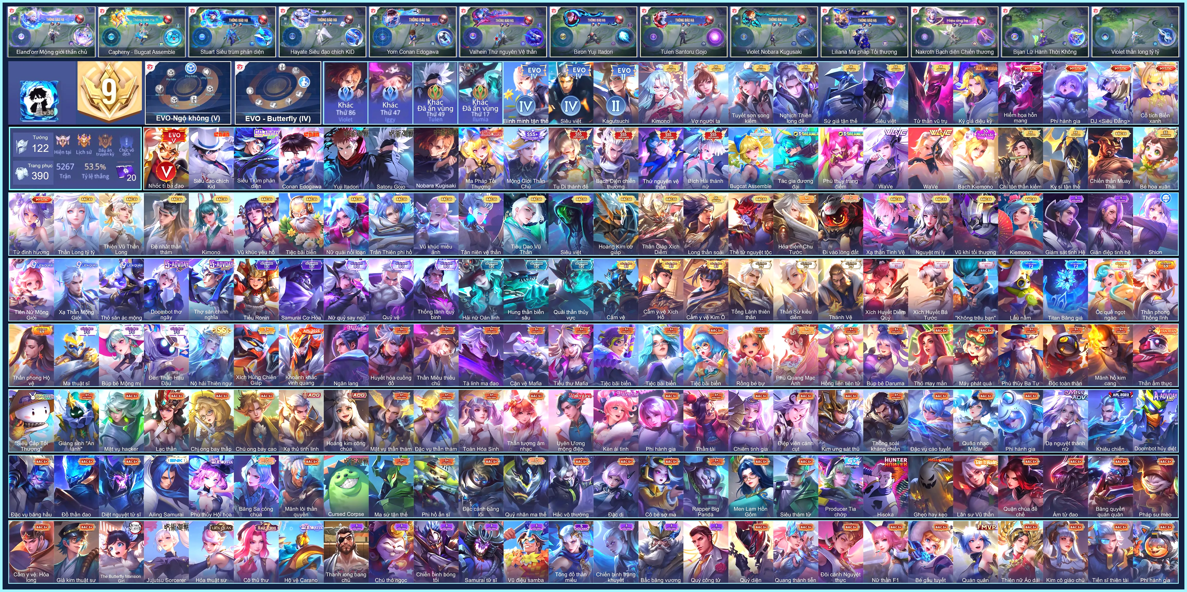 (VIP 9) Violet Nobara Kugisaki, Yorn Conan Edogawa, Hayate Siêu đạo chích Kid, Tulen Satoru Gojo, Biron Yuji Itadori, Valhein Thứ Nguyên Vệ Thần, Nakroth Bạch diện chiến thương, Hayate Tu Di Thánh Đế, Elandorr Mộng Giới Thần Chủ, Liliana Ma Pháp Tối Thượng, Airi Bích hải thánh nữ... CHƯA CÀI CCCD