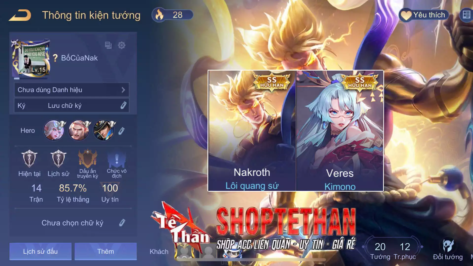 Nakroth Lôi Quang Sứ, Veres Kimono...TRẮNG THÔNG TIN