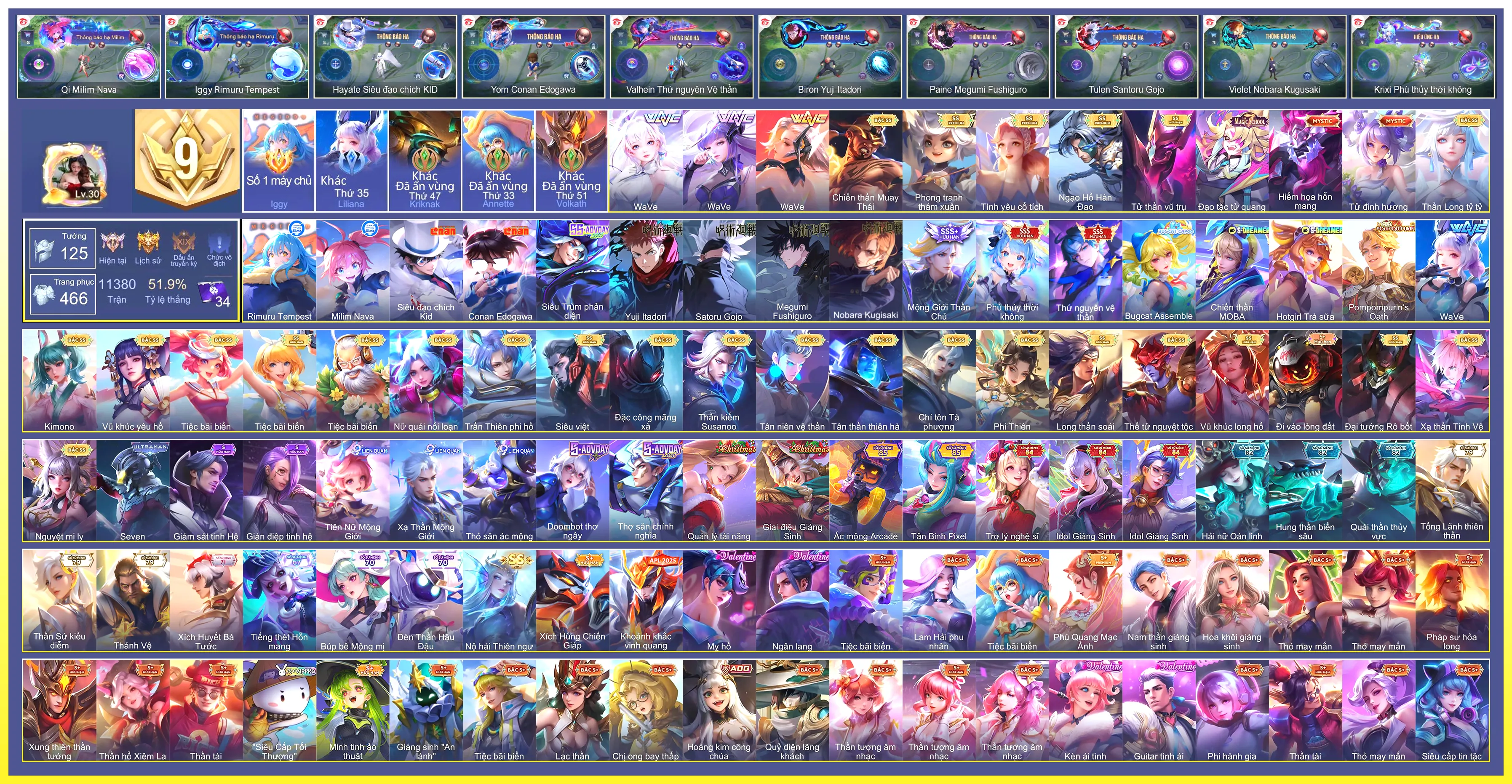 Vip Hiện Tại (Vip6),Còn 15 thẻ đổi tên, Hayate Siêu đạo chích Kid, Tulen Satoru Gojo, Qi Milim Nava, Capheny Bugcat Assemble, Iggy Rimuru Tempest, Biron Yuji Itadori, Valhein Thứ Nguyên Vệ Thần, Krixi Phù Thuỷ Thời Không, Elandorr Mộng Giới Thần Chủ…