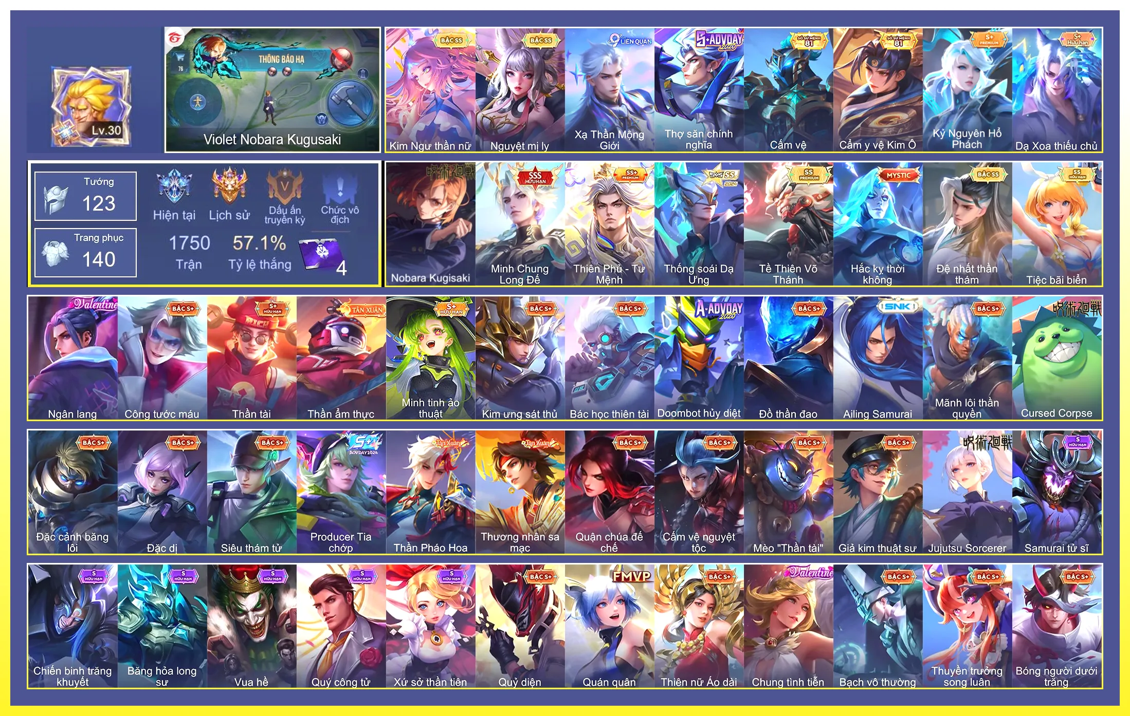 Valhein Đệ nhất thần thám, Hayate Thống Soái Dạ Ưng, Violet Tiệc bãi biển, Butterfly Kim ngư thần nữ, Ngộ Không Tề Thiên Võ Thánh, Liliana Nguyệt mị ly, Bolt Baron Thiên Phủ - Tư Mệnh…
