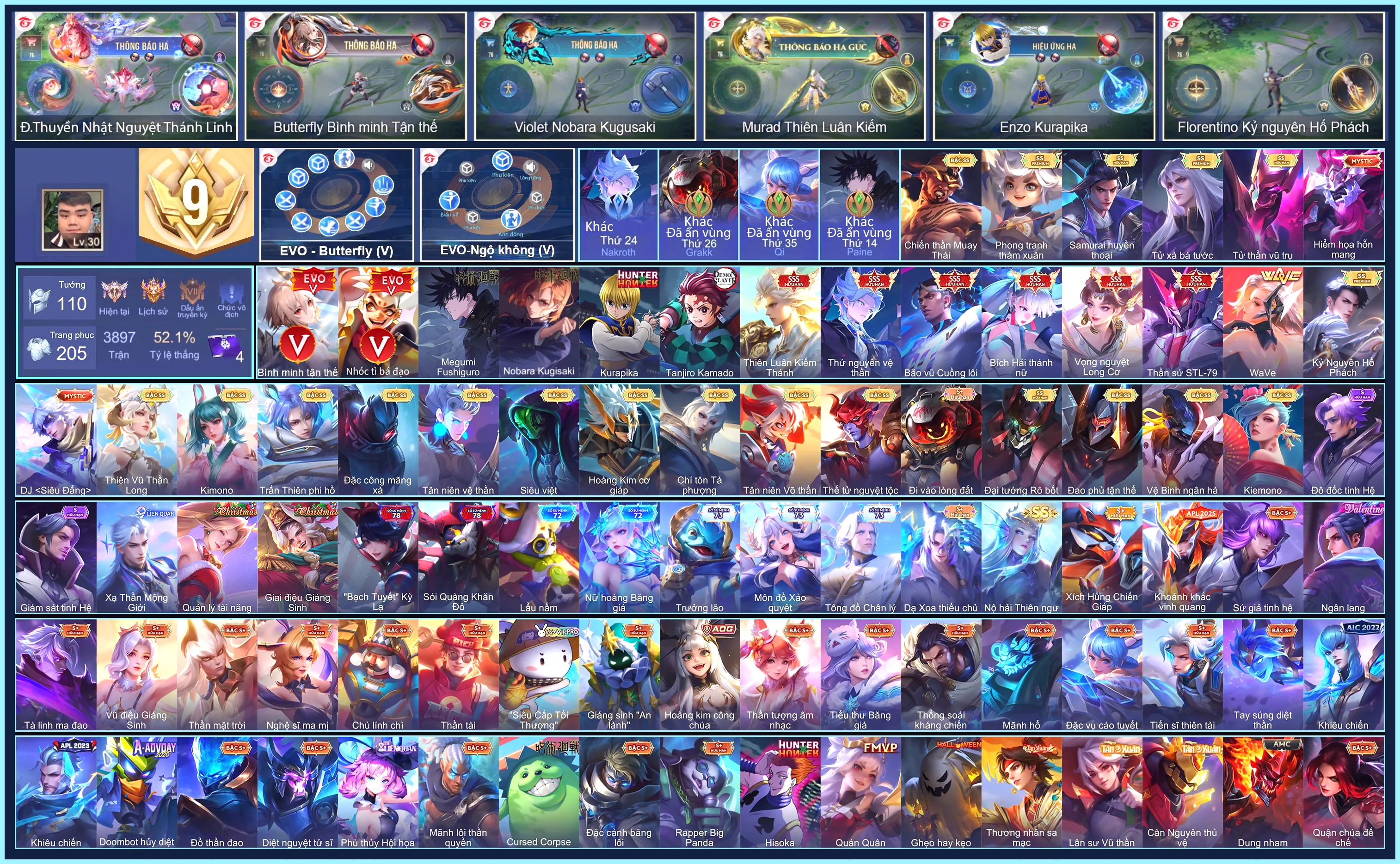 (VIP 9) Butter EVO 5, Yan Tanjiro Kamado, Paine Megumi Fushiguro, Enzo Kurapika, Violet Nobara Kugisaki, Nakroth thứ nguyên vệ thần, Murad Thiên Luân Kiếm Thánh, Raz Bão vũ Cuồng lôi, Tulen Thần sứ ST.L-79, Airi Bích hải thánh nữ... CHỈ CÀI SDT