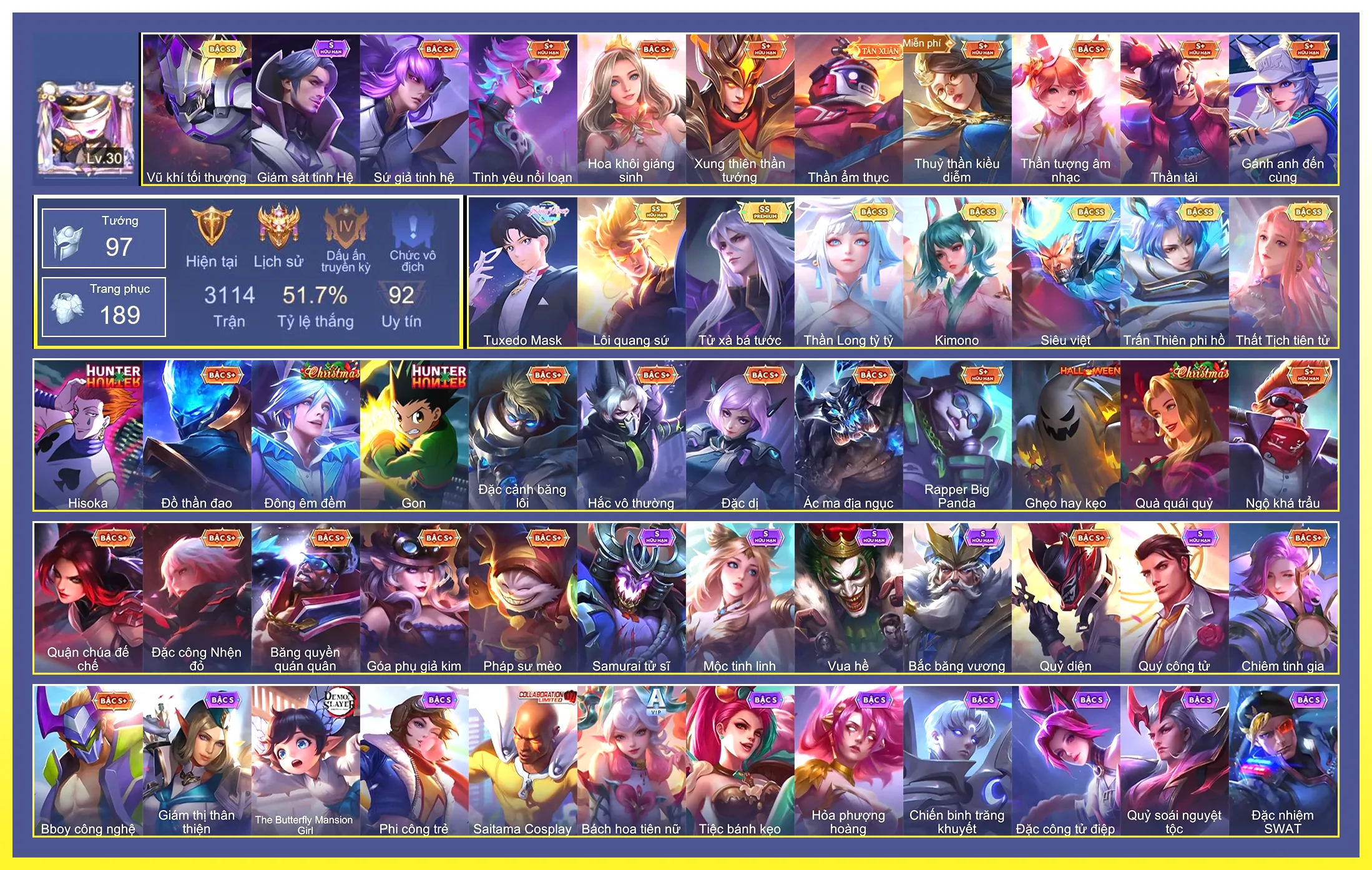 Valhein Vũ khí tối thượng, Violet Thần long tỷ tỷ, Ngộ Không Siêu việt, Điêu Thuyền Thất Tịch Tiên Tử, Nakroth Lôi Quang Sứ, Elsu Trấn thiên phi hồ, Paine Tử xà Bá tước, Capheny Kimono…