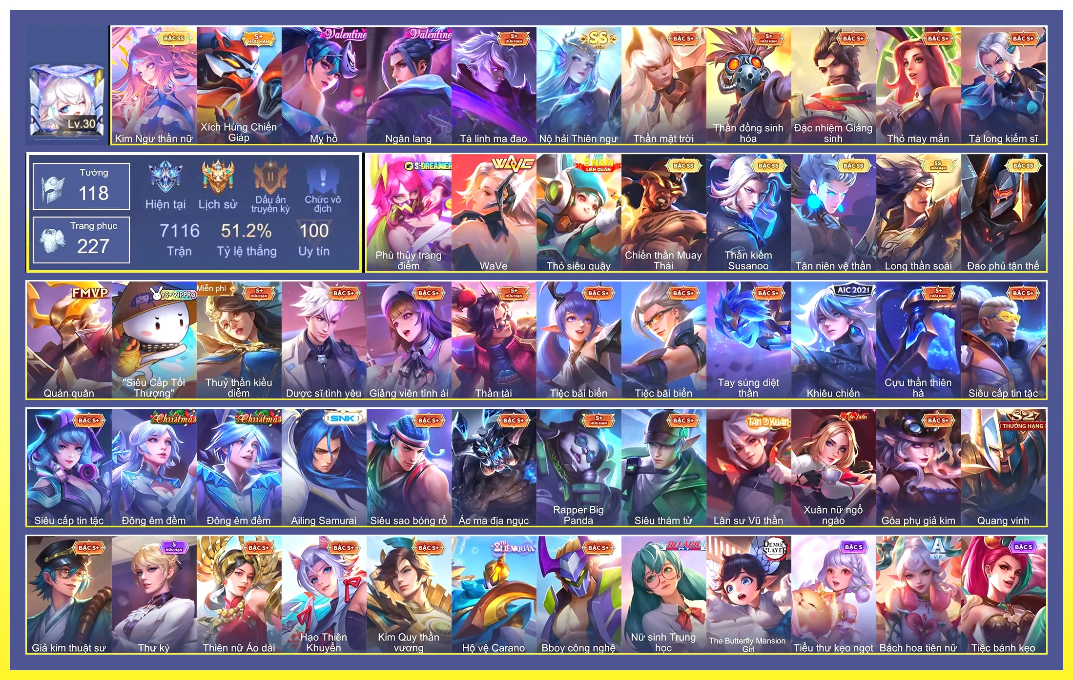 Yorn Long thần soái, Raz Chiến thần Muay Thái, Butterfly Kim ngư thần nữ, Ilumia Nộ hải Thiên ngư, Yena WaVe, Tulen Tân niên vệ thần, Omen Đao phủ tận thế, Richter Kiếm thần Susanoo…